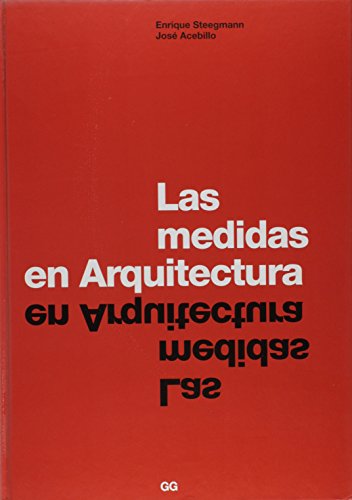 9788425222375: Las medidas en arquitectura