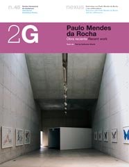 Imagen de archivo de 2G N.45 PAULO MENDES DA ROCHA. a la venta por Zilis Select Books