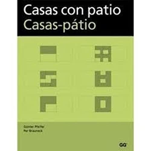 Stock image for Casas con patio (Spanish and PortuguePfeifer, Gunter; Brauneck, Per for sale by Iridium_Books
