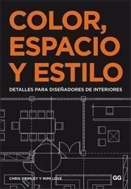 Stock image for Color, espacio, estilo: Detalles para diseadores de interiores for sale by castlebooksbcn