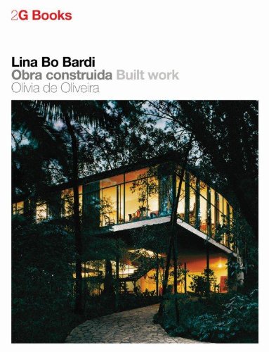 9788425223877: 2G Libros. Lina Bo Bardi: Obra construida: Lina Bo Bardi - Built Work (SIN COLECCION)