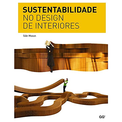 SUSTENTABILIDADE NO DESIGN DE INTERIORES