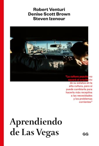 9788425228216: Aprendiendo de Las Vegas: El simbolismo olvidado de la forma arquitectnica (Spanish Edition)