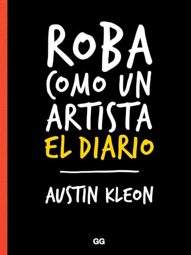 Stock image for Roba como un artista, El diario (Spanish Edition) for sale by GF Books, Inc.