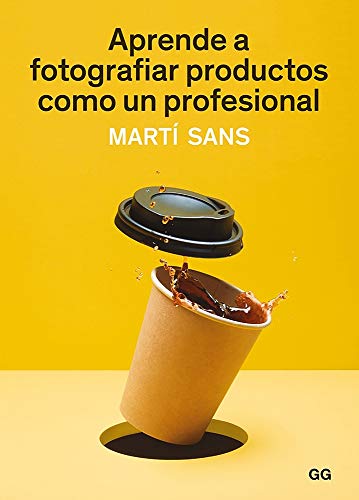 Imagen de archivo de Aprende a fotografiar productos como un profesional (Spanish Edition) a la venta por GF Books, Inc.