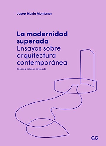 9788425233845: La modernidad superada/ The development of modernity