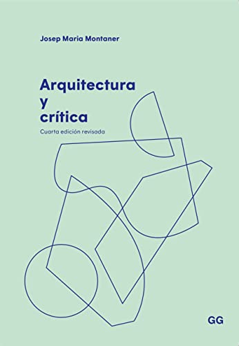 Imagen de archivo de Arquitectura y crtica (Spanish Edition) a la venta por GF Books, Inc.