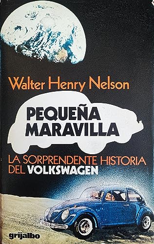 9788425304040: Pequea maravilla: La asombrosa historia del "Volkswagen"