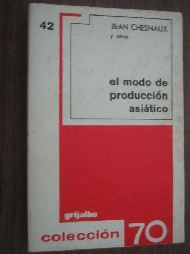 Stock image for EL MODO DE PRODUCCIN ASITICO for sale by El Pergam Vell