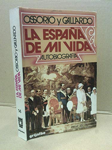 Stock image for La Espaa de mi vida for sale by Libros Antuano