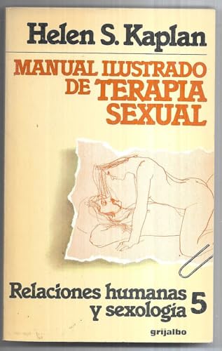 9788425310676: Manual ilustrado de terapia sexual