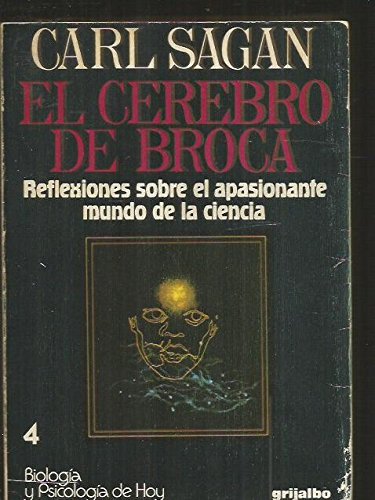 Imagen de archivo de El cerebro de Broca : reflexiones sobre el apasionante mundo de la ciencia a la venta por Librera Prez Galds