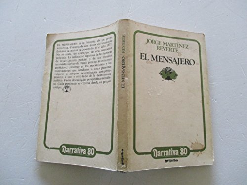 Imagen de archivo de El mensajero (Narrativa 80) (Spanish Edition) a la venta por Ub Libros