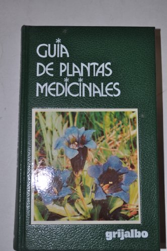 Stock image for Guia de plantas medicinales for sale by MIRADOR A BILBAO