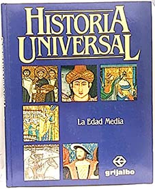 Historia universal. Tomo 2. La edad media - Agostini, Franco