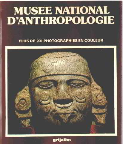 Stock image for Les tresors de l'ancien mexique/Muse national d'anthropologie for sale by JLG_livres anciens et modernes