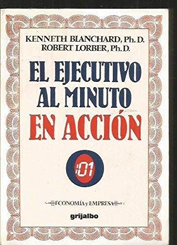 Stock image for El ejecutivo al minuto en accin for sale by LibroUsado CA