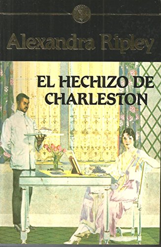 Stock image for El hechizo de Charleston for sale by Ammareal
