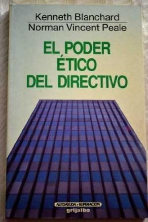 9788425321528: Poder etico del directivo, el