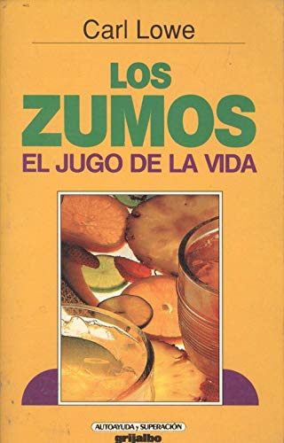 Stock image for Zumos el Jugo de la Vida,los for sale by Hamelyn