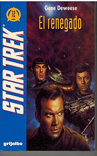 El Renegade star Trek #12 (9788425326738) by Gene Dewese