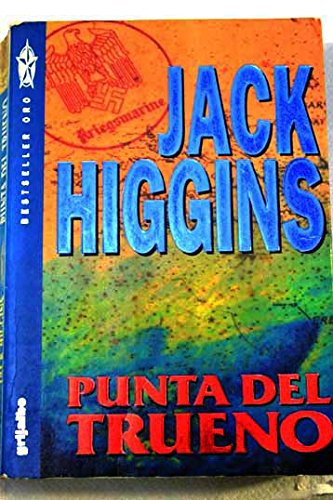 Punta del Trueno (Spanish Edition) (9788425326967) by Higgins Jack