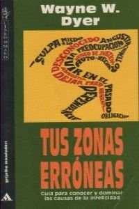 Imagen de archivo de TUS ZONAS ERRNEAS a la venta por Zilis Select Books