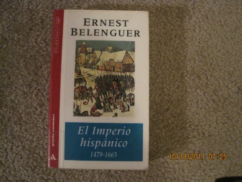 9788425328619: El Imperio Hispanico 1479-1665 (Libro de mano)
