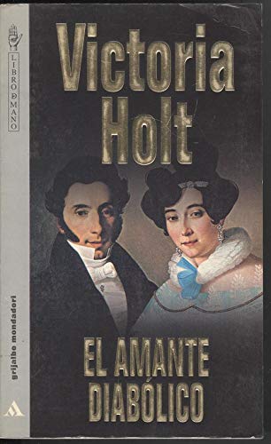 El Amante Diabolico (9788425328633) by Holt, Victoria