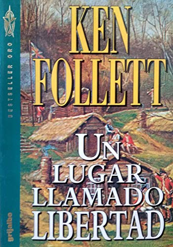 9788425329104: Un Lugar Llamado Libertad (Spanish Edition)