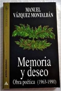 Imagen de archivo de Memoria y deseo. Obra potica (1963-1990) a la venta por NOMBELA LIBROS USADOS