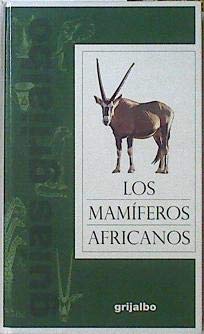 9788425332593: Guia de mamiferos africanos