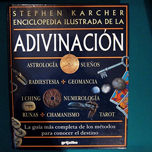 Enciclopedia Ilustrada de La Adivinacion (Spanish Edition) (9788425333255) by Karcher Stephen