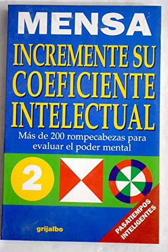 Incremente Su Coeficiente Intelectual - Mensa (Spanish Edition) (9788425333989) by Harold Gale; Carolyn Skitt
