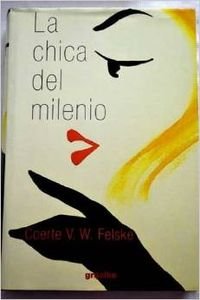 Beispielbild fr La Chica Del Milenio zum Verkauf von Hamelyn
