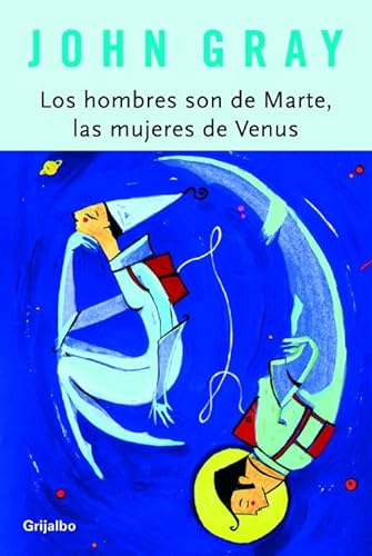 9788425336096: Los hombres son de Marte, las mujeres de Venus (AUTOAYUDA SUPERACION)