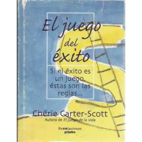 Stock image for El Juego Del xito. Si El xito Es Un Juego, stas Son Las Reglas. for sale by RecicLibros