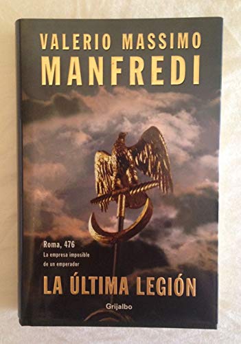 9788425337055: La ultima legion / The Last Legion