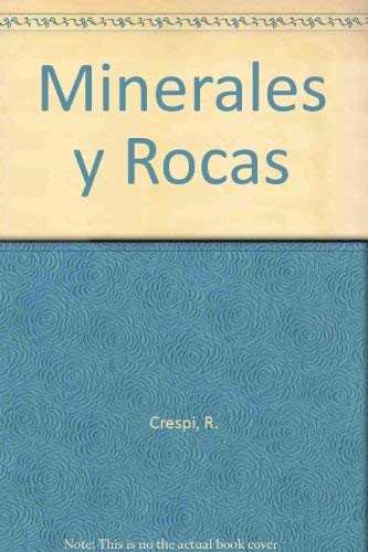 Guia De Minerales Y Rocas (Spanish Edition) (9788425337437) by Mottana-crespi-libor