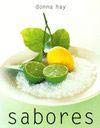 Sabores / Flavors (Spanish Edition) (9788425337970) by Hay, Donna