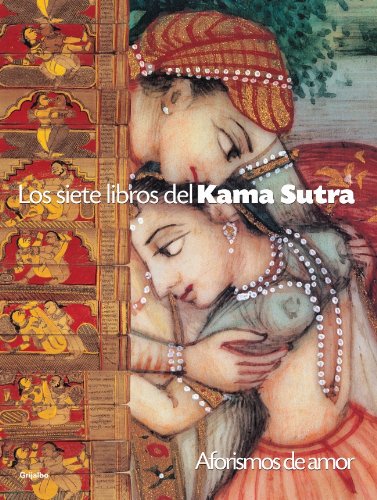 Imagen de archivo de Los Siets Libros Del Kama Sutra / Spanish a la venta por Basi6 International