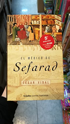 Imagen de archivo de El mdico de Sefarad a la venta por Librera Prez Galds