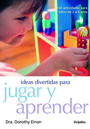 Ideas Divertidas Para Jugar Y Aprender / Things to do to Play and Learn (Embarazo,b) (Spanish Edition) (9788425338601) by Einom, Dorothy