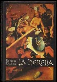 Beispielbild fr La herejia / The Heresy zum Verkauf von WorldofBooks