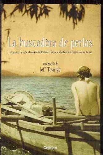 Imagen de archivo de La Buscadora De Perlas (Ficcion) (Spanish Edition) a la venta por Irish Booksellers