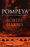 Imagen de archivo de Pompeya / Pompeii (Novela Historica (grijalbo)) a la venta por medimops