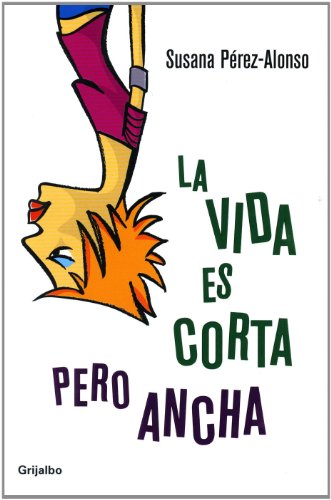 Stock image for Vida Es Corta pero Ancha for sale by Better World Books