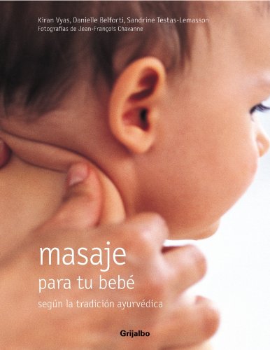 Beispielbild fr Masaje Para Tu Bebe / Massage for Babies zum Verkauf von Reuseabook