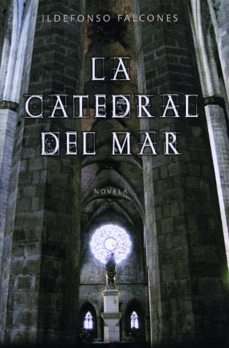 9788425340031: La Catedral del mar (Spanish Edition)