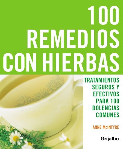 Imagen de archivo de 100 remedios con hierbas (VIVIR MEJOR, Band 108308) a la venta por medimops